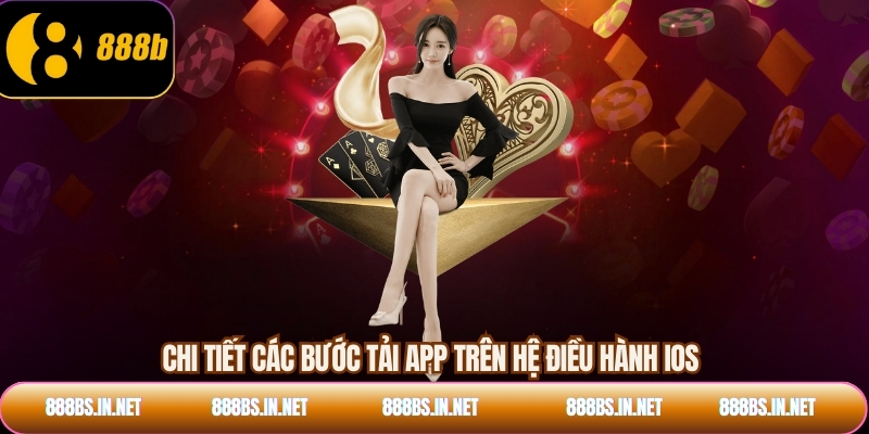 Chi tiết các bước tải app trên hệ điều hành IOS